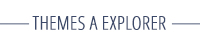 THEMES A EXPLORER
